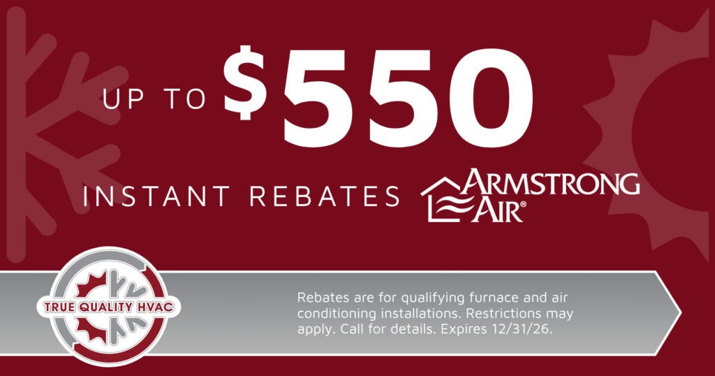 Up to $550 in Instant Rebates.